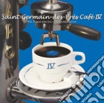 Saint Germain Des Pres Cafe' Vol.4 cd