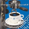 Saint Germain Des Pres Cafe' Vol.4 cd