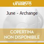 June - Archange cd