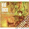 Kid Loco - A Grand Love Story cd