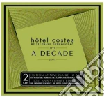 Hotel Costes: A Decade / Various (2 Cd) cd