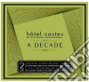 Hotel Costes: A Decade / Various (2 Cd) cd
