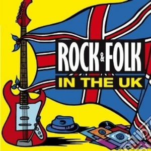 Rock & Folk In The Uk (5 Cd) cd musicale di ARTISTI VARI