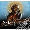 Claude Challe & Jean-Marc Challe - Select 2010 - Music For Our Friends (2 Cd) cd