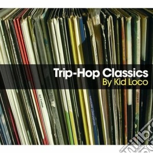 Trip Hop Classics Vol.2 (2 Cd) cd musicale di Artisti Vari