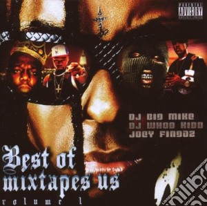 Dj Big Mike - Best Of Mixtapes Us Vol.1 cd musicale di Artisti Vari