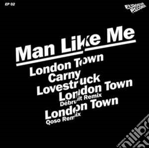 (LP Vinile) Man Like Me - London Town Ep lp vinile di Man Like Me