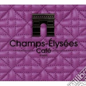 Champs-elysees Cafe / Various (2 Cd) cd musicale di ARTISTI VARI