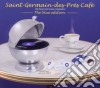 Saint Germain Des Pres Cafe' - Blue Edition (2 Cd) cd