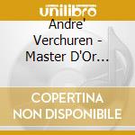 Andre' Verchuren - Master D'Or Vol.3 (4 Cd) cd