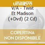 V/A - Twist Et Madison (+Dvd) (2 Cd) cd
