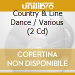 Country & Line Dance / Various (2 Cd) cd