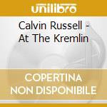 Calvin Russell - At The Kremlin cd