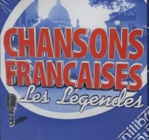Chansons Francaises - Les Legendes / Various cd musicale di Chansons Francaises