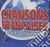 Chansons Francaises - Les Legendes / Various cd