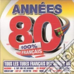 Annees 80 100% Francais / Various cd
