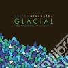 Glacial - Glacial cd