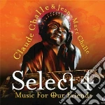 Claude Challe & Jean-Marc Challe - Select 2011 - Music For Our Friends (2 Cd) cd