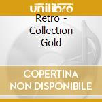 Retro - Collection Gold cd