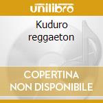 Kuduro reggaeton cd