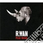 R.Wan - Peau Rouge cd
