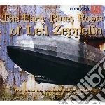 Led Zeppelin - Blues Roots Of cd