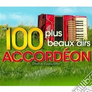 Les 100 plus beaux airs d'accordeon cd musicale di Artisti Vari