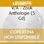 V/A - Zouk Anthologie (5 Cd) cd