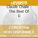 Claude Challe - The Best Of Ii cd
