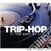 Trip hop - the best of cd