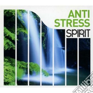 Spirit Of Anti Stress (4 Cd) cd musicale di Artisti Vari