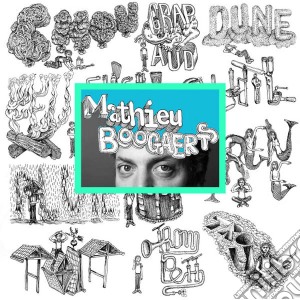 Mathieu Boogaerts - Mathieu Boogaerts cd musicale di Mathieu Boogaerts