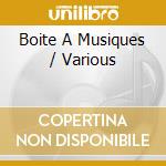 Boite A Musiques / Various cd musicale