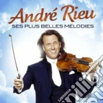 Andre' rieu - ses plus belles melodies cd