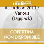 Accordeon 2013 / Various (Digipack) cd