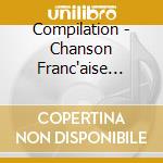 Compilation - Chanson Franc'aise /vol.1 (2 Cd) cd