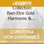 Collection Bien-Etre Gold - Harmonie & Serenite cd
