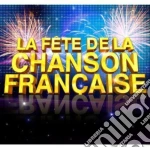 Fete De La Chanson Francais (La) / Various (5 Cd) cd