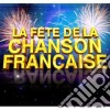 Fete De La Chanson Francais (La) / Various (5 Cd) cd
