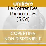 Le Coffret Des Puericultrices (5 Cd) cd musicale di Various [wagram Music]