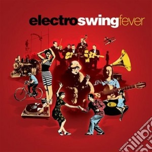 Electro Swing Fever (4 Cd) cd musicale di Artisti Vari