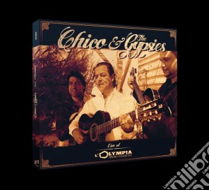 Chico And The Gypsies - Live A L'Olympia (Cd+Dvd) cd musicale di Chico And The Gypsies