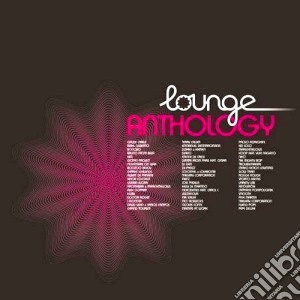 Lounge Anthology - The Very Best Of (5 Cd) cd musicale di Artisti Vari