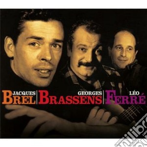 Jacques Brel / Georges Brassens / Leo Ferre' - Les Plus Belles Chansons De Nos 3 Poetes (4 Cd) cd musicale di Brel/brassens/ferre