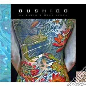 Bushido - Geisha (2 Cd) cd musicale di Artisti Vari