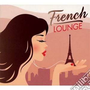 French Lounge (2 Cd) cd musicale di Artisti Vari