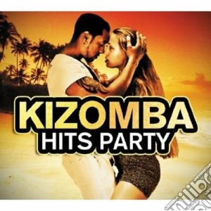 Kizomba Hits Party / Various (2 Cd) cd musicale di Artisti Vari