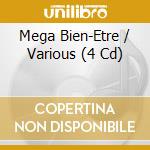 Mega Bien-Etre / Various (4 Cd) cd