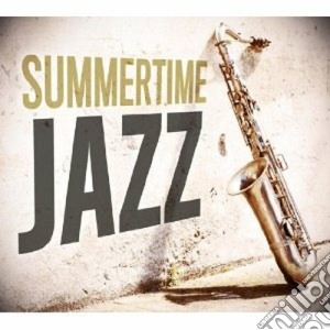 Summertime Jazz / Various (4 Cd) cd musicale di Artisti Vari