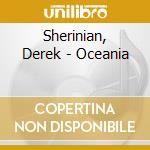 Sherinian, Derek - Oceania cd musicale di Sherinian, Derek